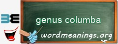 WordMeaning blackboard for genus columba